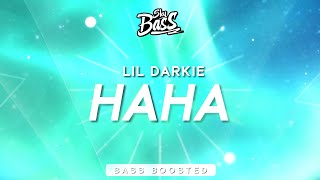 Lil Darkie ‒ HAHA 🔊 Bass Boosted quotLook at me I put a face on wow look at me ha ha ha haquot [upl. by Sivrep933]