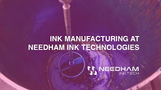 Needham Ink Tech Ink Manufacturing [upl. by Anid876]