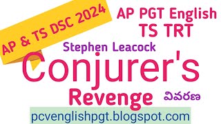 Conjurors Revenge Stephen Leacock Explained in Telugu I AP TS PGT TRT I Conjurers Revenge [upl. by Auqenes459]