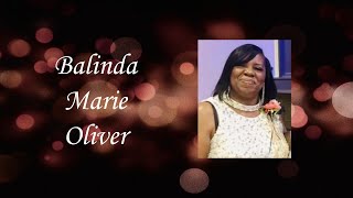 Balinda Marie Oliver Video Tribute [upl. by Haidadej462]