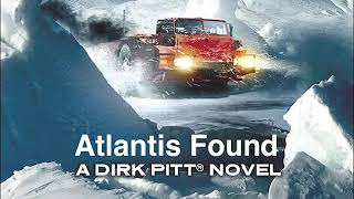 Atlantis Found Part 44 by Clive Cussler  Dirk Pitt 15  ASM AudioBook [upl. by Aynnek]