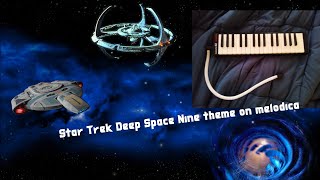 Deep Space Nine Melodica [upl. by Chemush]