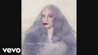 Camélia Jordana  Jaime lorage Audio [upl. by Nyroc204]