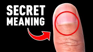 The Secret Meaning 🤫 of the quotHalf Moonquot on Your Thumb Nail [upl. by Roxanna]