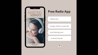 😊 Free 🍀 Maretimo Radio App  4 channels  lounge chillout house amp latin music [upl. by Iaras]