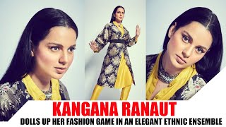 Kangana Ranaut dolls up her fashion game in an elegant ethnic ensemble [upl. by Ijies]