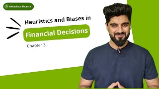 Heuristics and Biases in Financial Decisions [upl. by Inattirb]