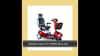 Shoprider Enduro XL3 12V50Ah Heavy Duty 3Wheel Mobility Scooter [upl. by Melicent849]