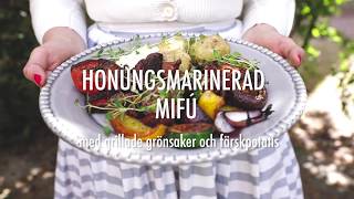 MATTV Honungsmarinerad Mifú med grillade grönsaker och färskpotatis [upl. by Yand]