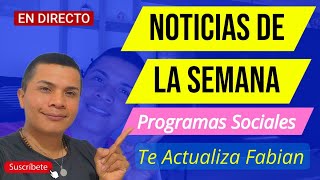 🔴En Vivo Las Noticias de la semana Programas Sociales Con Fabian Hablemos [upl. by Panther]