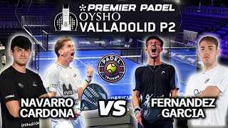 VALLADOLID Premier Padel P2 🇪🇸 Navarro  Cardona vs Garcia  Fernandez  Highlights [upl. by Nywrad]