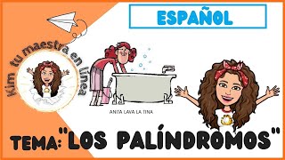 LOS PALÍNDROMOS PARA NIÑOS QUÉ SON EJEMPLOS [upl. by Nevil572]