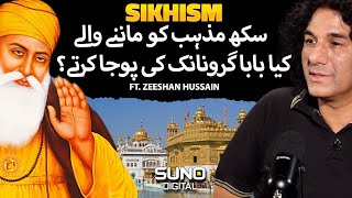 How Do Sikhism Worship and What is the Concept of God in Sikhism  Ft Zeeshan Hussain [upl. by Osi]