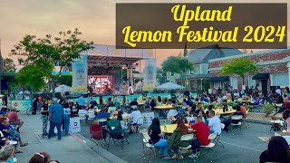 Upland Lemon Festival 2024 My First Visit [upl. by Strickland]