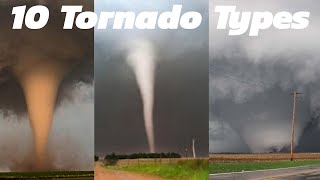 Top 10 Types of Tornados Part 2 [upl. by Hadeehuat]