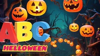 quotThe ABC Of HelloweenquotSpoky Fun Letter Song for kidsPreschool learningLearn and sing [upl. by Court]