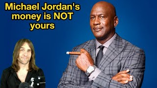 Michael Jordans money is not yours [upl. by Attesor391]