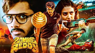 ZOMBIE REDDY Superhit Blockbuster Comedy Action Movie  2024 Teja Sajja Action Film  Prasanth Varma [upl. by Supen46]