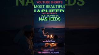 nasheed fyp samiralalmani islamicvideo [upl. by Ataner876]