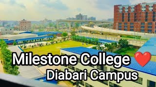 Milestone College Full Campus Video 2022  Diabari Campus  Uttara Dhaka  Isteak Ahmed Rafe [upl. by Aidil]