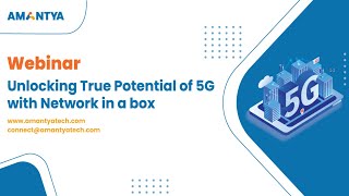 Webinar Unlocking the True Potential of 5G with Networkinabox [upl. by Nivri]