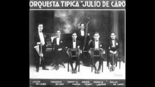 Julio De Caro y su Orquesta Típica [upl. by Dewie]