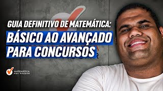 Guia Definitivo de Matemática Básico ao Avançado para Concursos [upl. by Swinton705]