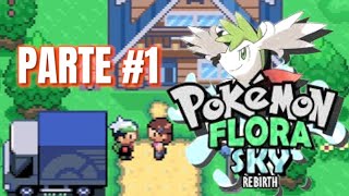 COMENZAMOS de CERO en POKÉMON FLORA SKY REBIRTH [upl. by Anay]