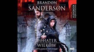 Brandon Sanderson quotBohater wiekówquot audiobook [upl. by Thatcher721]