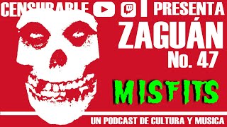 EL ZAGUÁN  47  MISFITS el secreto de la eterna juventud [upl. by Hilliard]