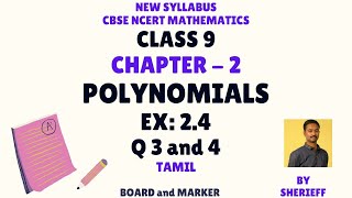 CLASS 9  EX 24  Q 3 4  CHAPTER 2  POLYNOMIALS  CBSE NCERT NEW SYLLABUS [upl. by Zaslow304]