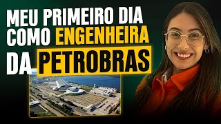 Dia 1 na Petrobras Perspectivas de uma engenheira [upl. by Jessica]