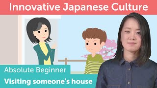 How to Visit Someones House  Innovative Japanese Culture [upl. by Ulrica851]