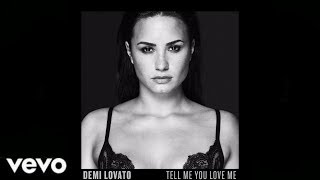 Demi Lovato  Tell Me You Love Me Audio Only [upl. by Drofub]