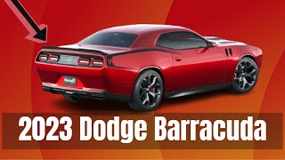 All New 2023 Dodge Barracuda Soon Come Back Next Year Detailed [upl. by Ecyned]