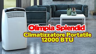 Olimpia Splendid Climatizzatore Portatile 12000 BTU [upl. by Eniawtna418]