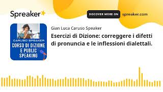 Esercizi di Dizione correggere i difetti di pronuncia e le inflessioni dialettali [upl. by Nahs]