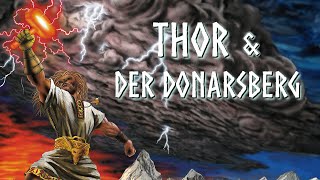 Thor und der Donarsberg [upl. by Akinehs]