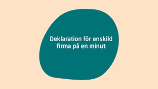 Deklaration för enskild firma [upl. by Boatwright]