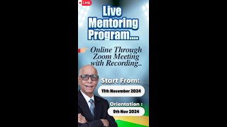 Live Mentoring Via Zoom screen sharing starting from Saturday 9th November 24 by Prakash Gaba [upl. by Jamille881]