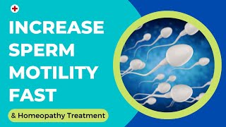 How To Increase Sperm Motility Fast [upl. by Temme]