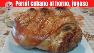 Pernil cubano al horno Jugoso y con mucho sabor [upl. by Coryden]