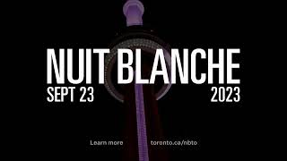 Nuit Blanche Toronto 2023  September 23  Trailer  nbTO23 [upl. by Kcod675]