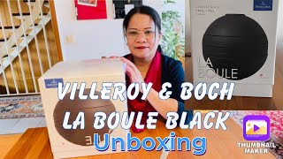 Valentines Gift ni Hubby Villeroy amp Boch La Boule Black unboxing warayingermany [upl. by Corella]