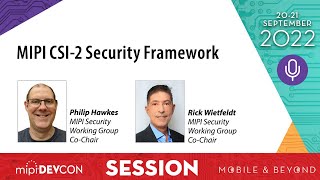 MIPI DevCon 2022 session CSI2 Security Framework [upl. by Jovitta]