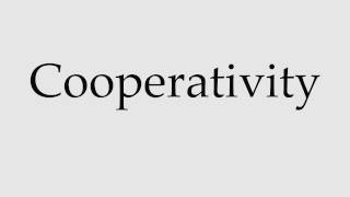 How to Pronounce Cooperativity [upl. by Melantha]