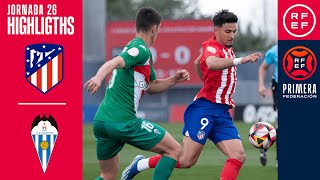 Resumen PrimeraFederación  Club Atlético de Madrid quotBquot 00 CD Alcoyano  Jornada 26 Grupo 2 [upl. by Krigsman]