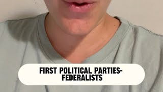 First Political Parties Federalists  APUSH in 1 MIN Daily [upl. by Aurie]