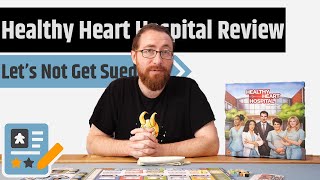 Healthy Heart Hospital Review  Try Not To Kill Them All [upl. by Larisa200]