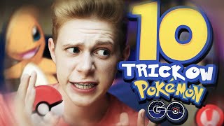 10 TRICKÓW DO POKEMON GO które MUSISZ ZNAĆ [upl. by Yraek491]